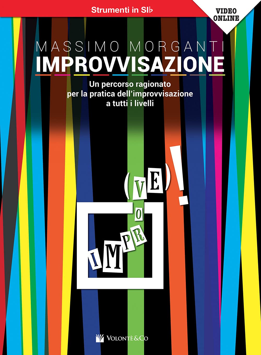 Improvvisazione. Un Percorso Ragionato Per La Pratica Dell'improvvisazione A Tutti I Livelli. Strumenti In Si Bemolle. Metodo. Con Video - 4