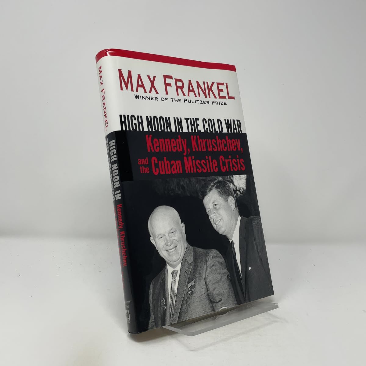 Buy High Noon in the Cold War: Kennedy, Khrushchev, and the Cuban Missile Crisis: Kennedy, Kruschchev, and the Cuban Missile Crisis — BookShops.in