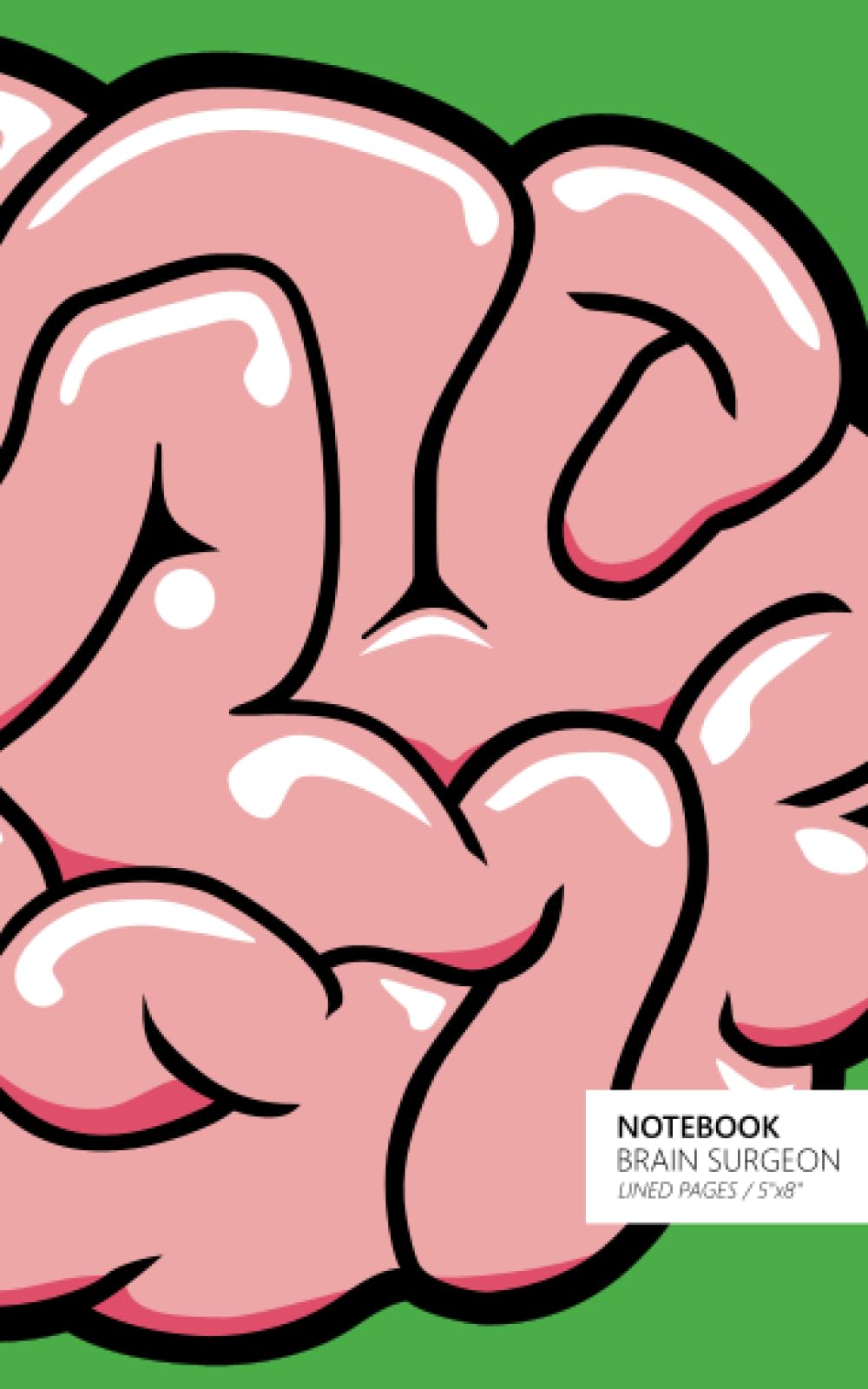 Brain Surgeon - Notebook (Green)