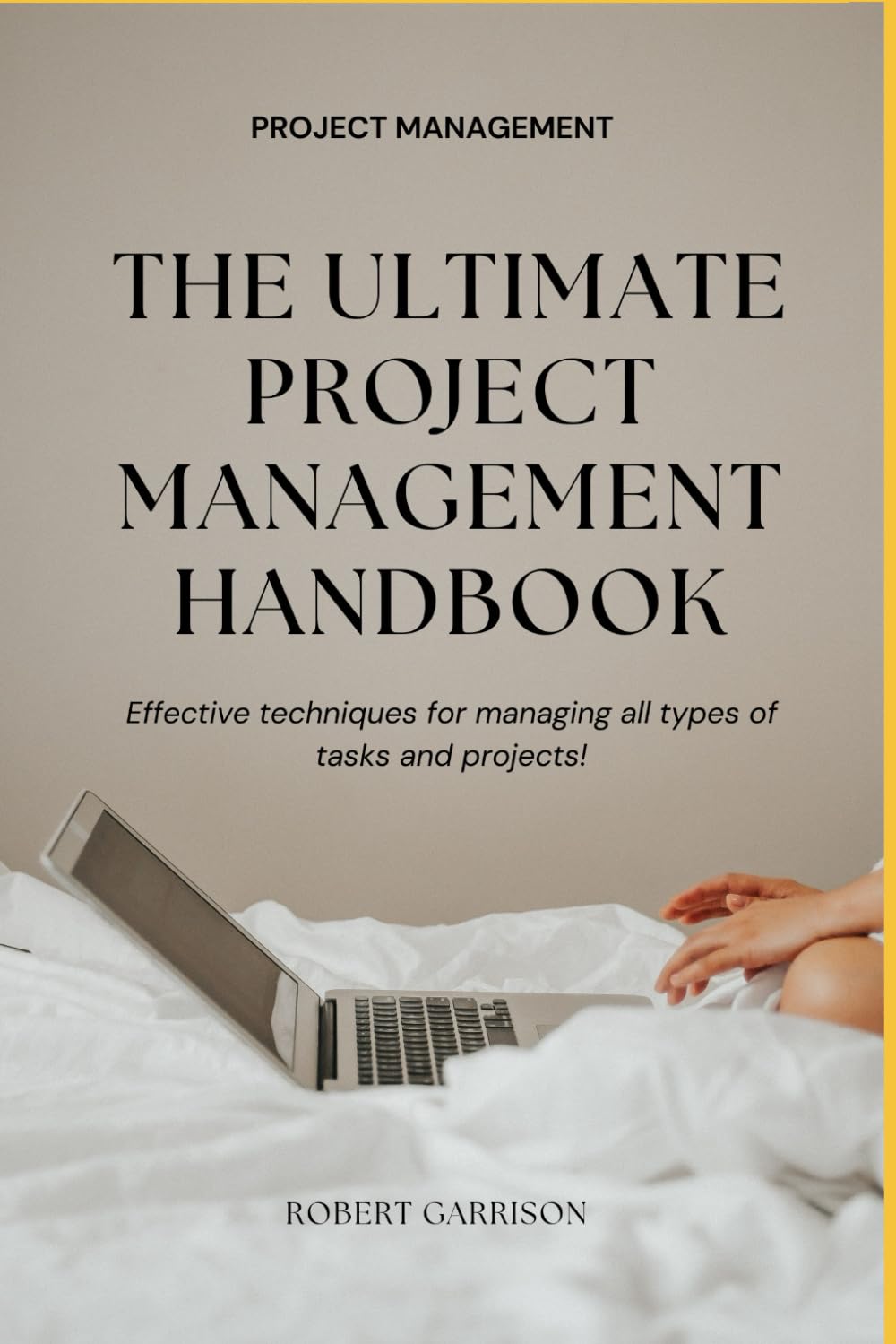 The Ultimate Project Management Handbook