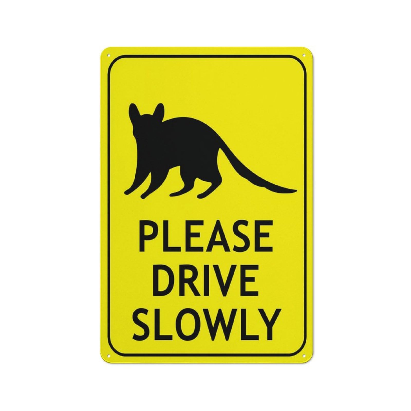 Quoll (Please Drive Slowly - Bright Yellow) Sign, 8x12 Inch Metal Aluminum, Pre-Drilled Holes for Easy Mounting, Indoor/Outdoor Use for Fence, Door, Gate