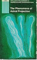 Phenomena of Astral Projection 0877280681 Book Cover