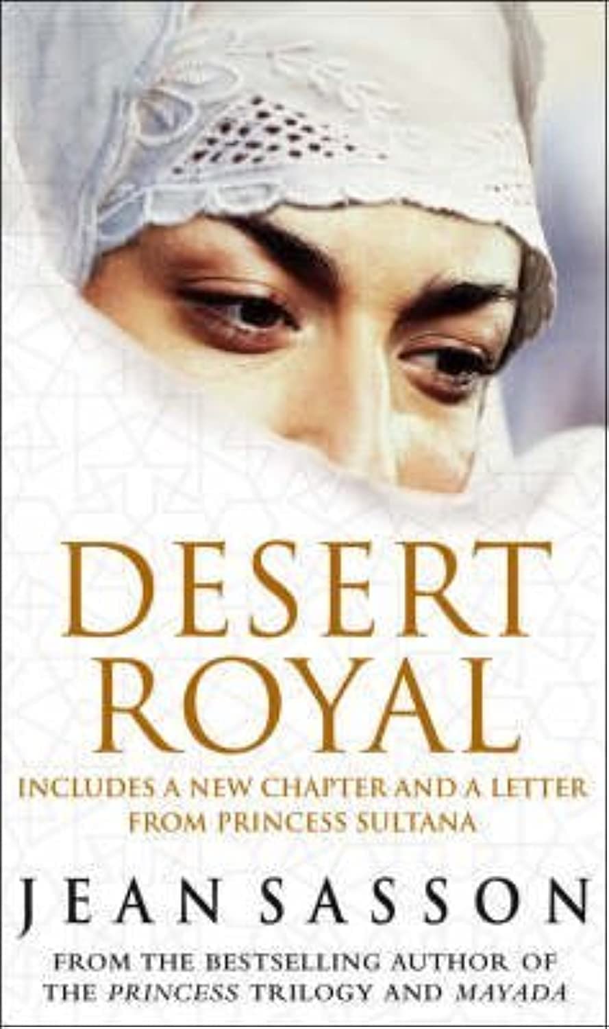 Desert Royal: Princess 3 by Jean Sasson