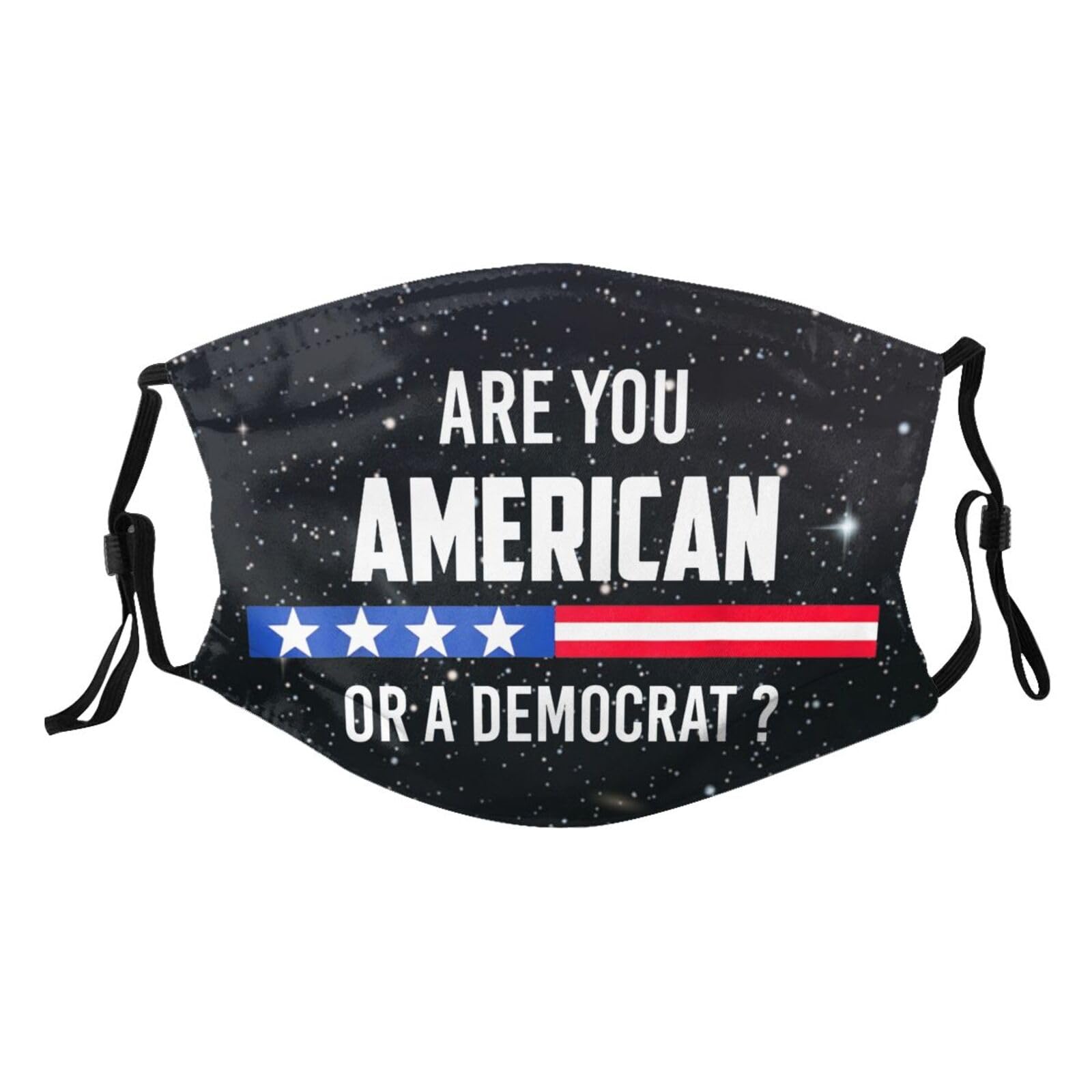 Are You American or a Democrat Adult Dust Mask Adjustable Dust Face with 2 Filter51