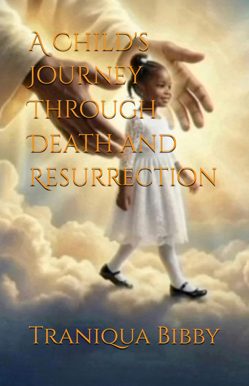 A Child's Journey Through Death and Resurrection