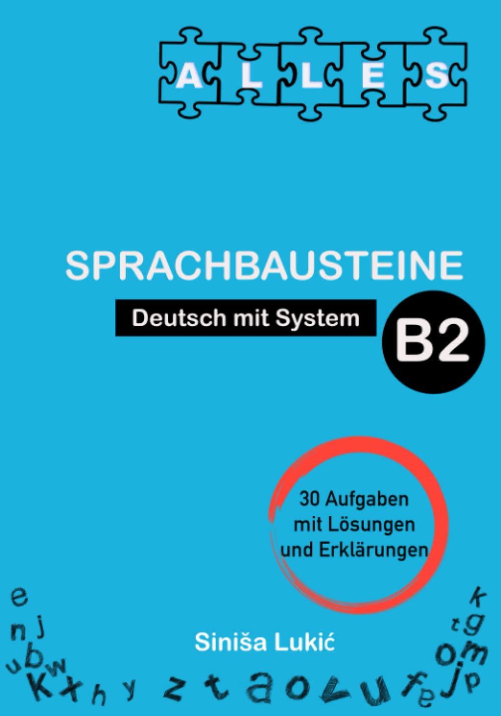 Sprachbausteine B2 (Deutsch mit System) (German Edition) Paperback – Big Book, 3 November 2022