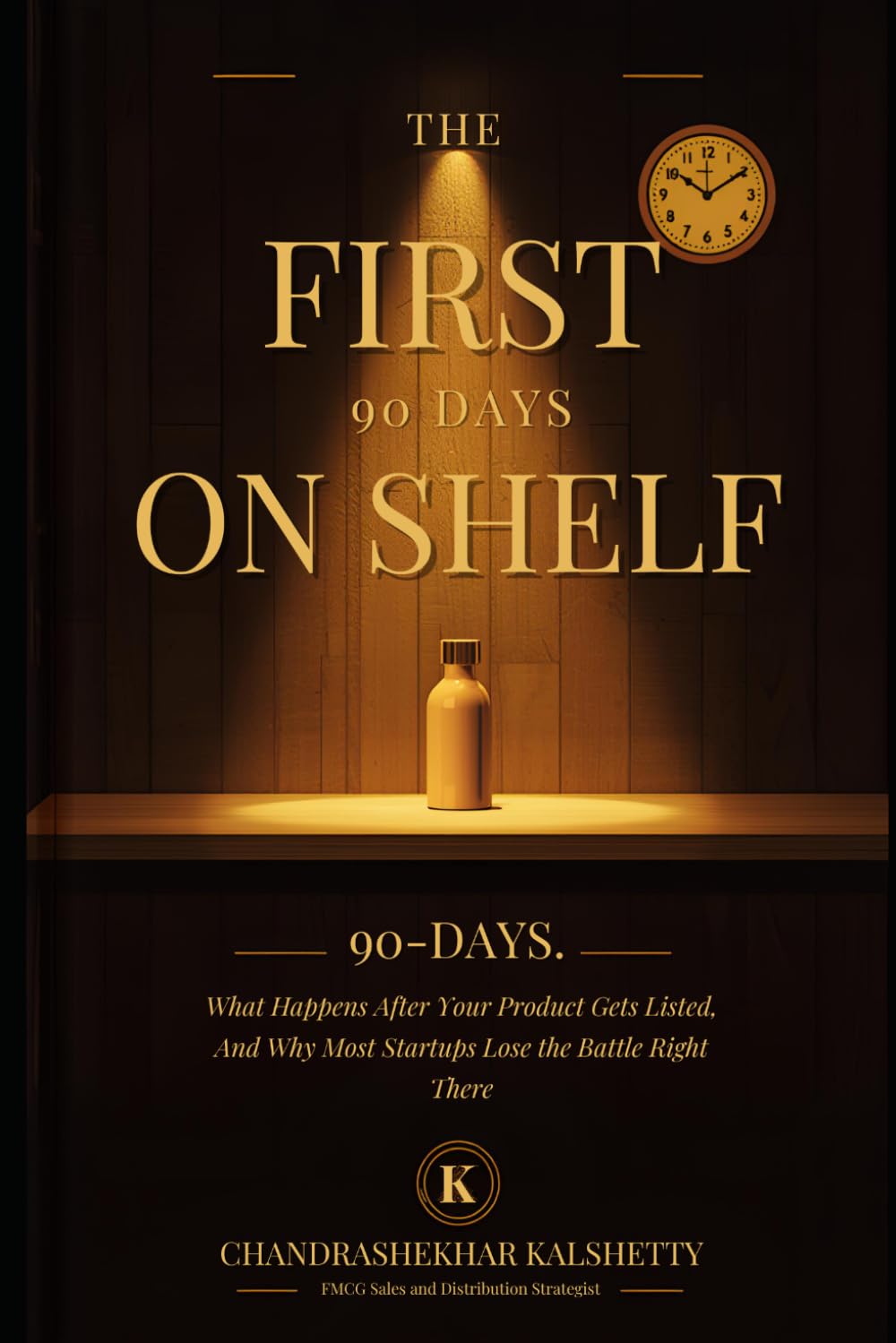 THE FIRST 90 DAYS ON SHELF: What Happens After Your Product Gets Listed — And Why Most Startups Lose the Battle Right There