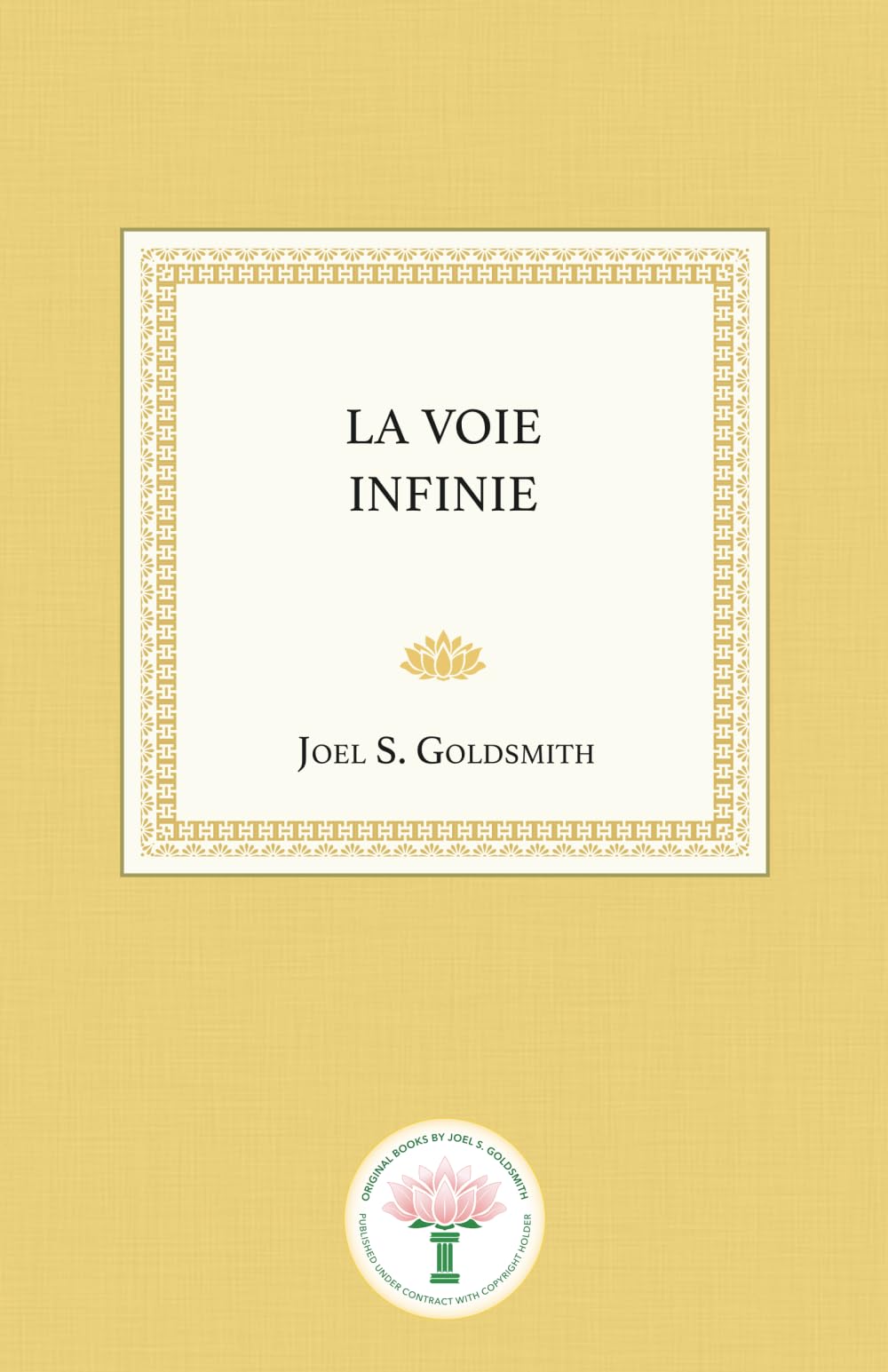 La Voie Infinie