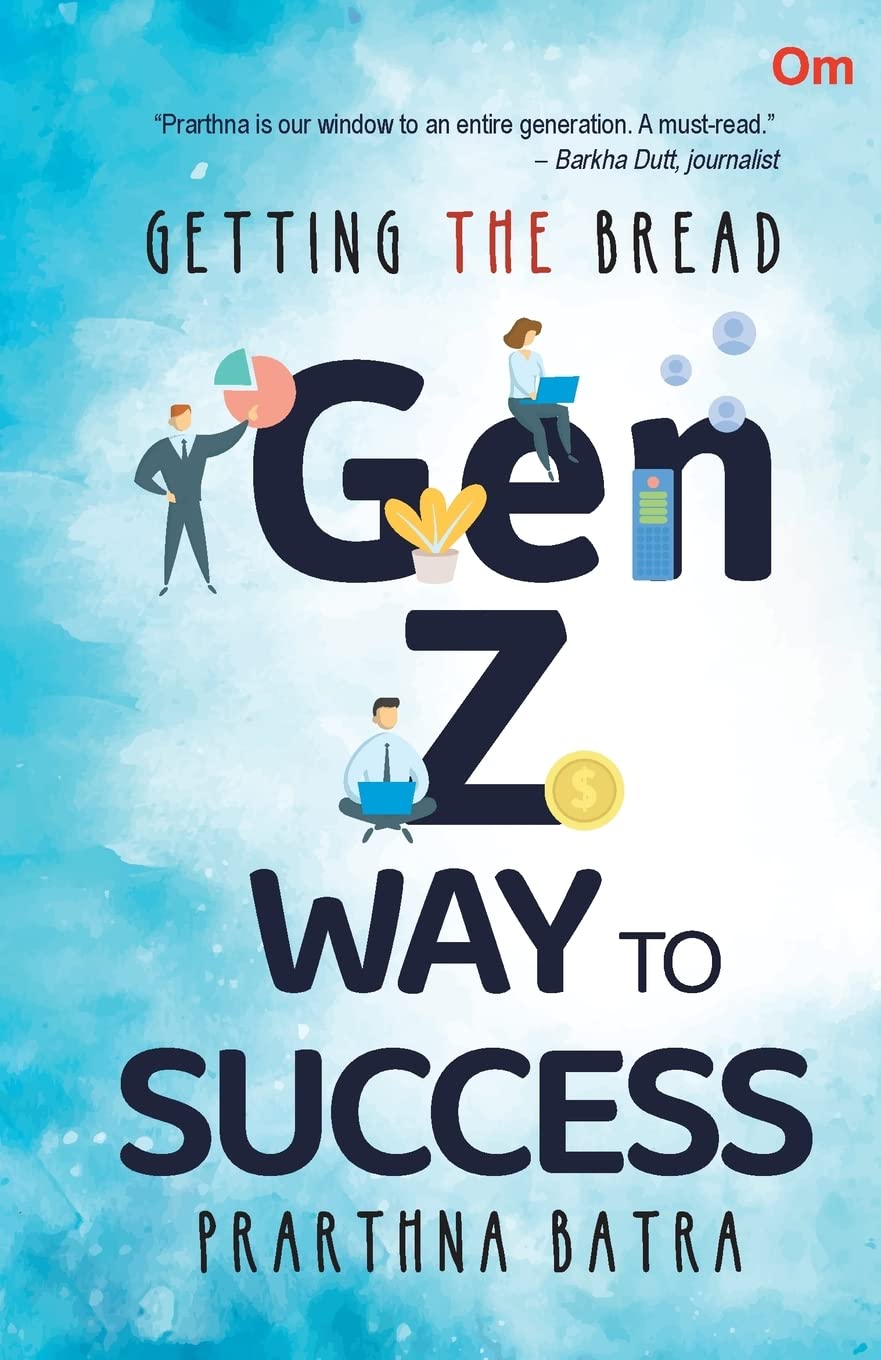 Getting the Bread: The Gen-Z Way to Success