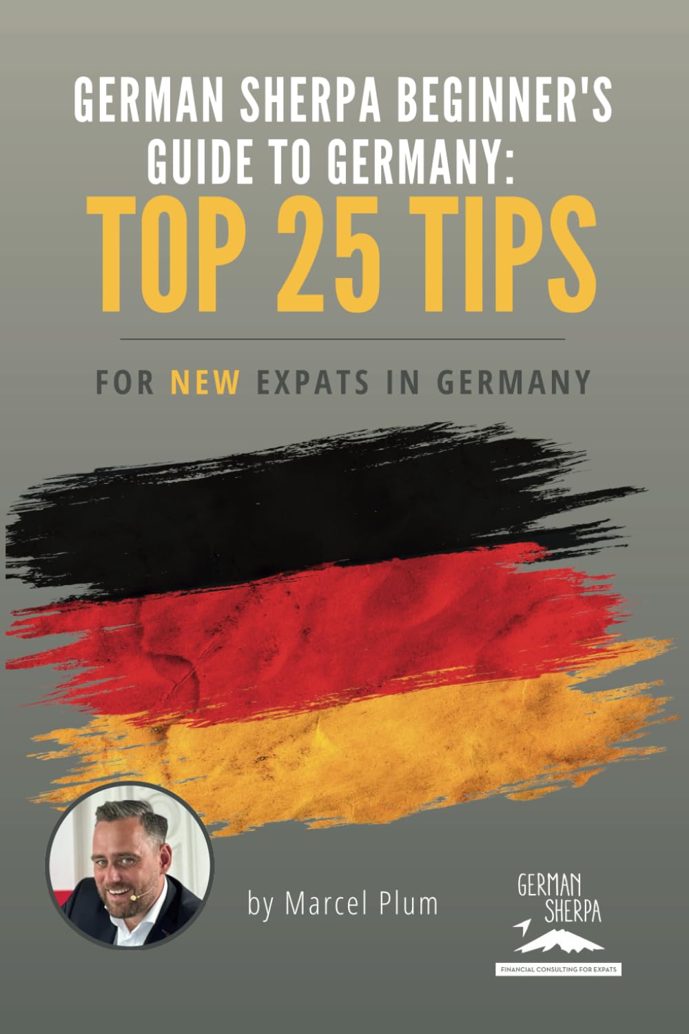German Sherpa Beginner's Guide to Germany: 25 Tips for New Expats in Germany