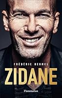 Zidane (Documents, témoignages et essais d'actualité) 2081490617 Book Cover