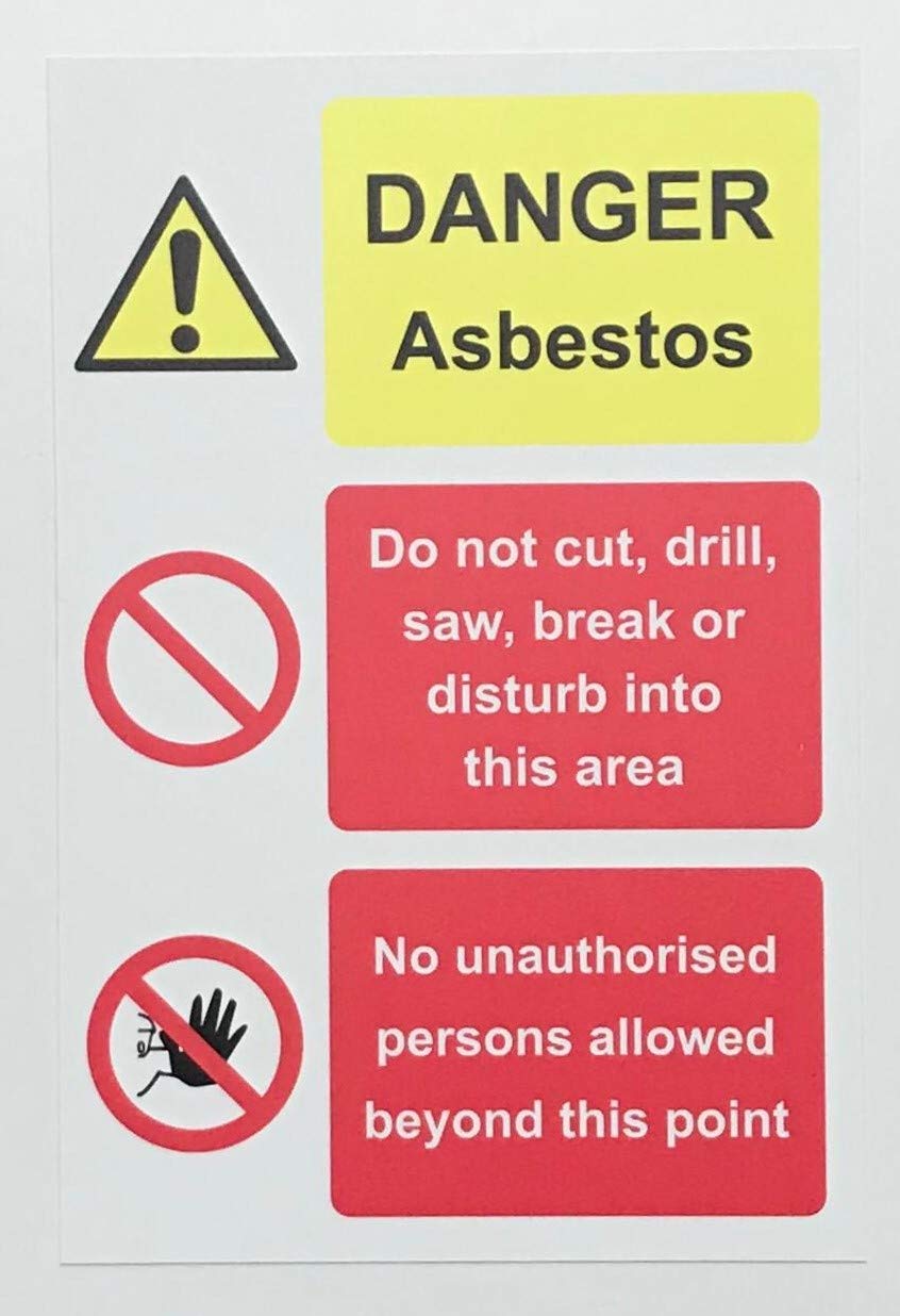 Danger asbestos do not cut, drill, saw or break Safety sign - Self adhesive sticker 200mm x 150mm
