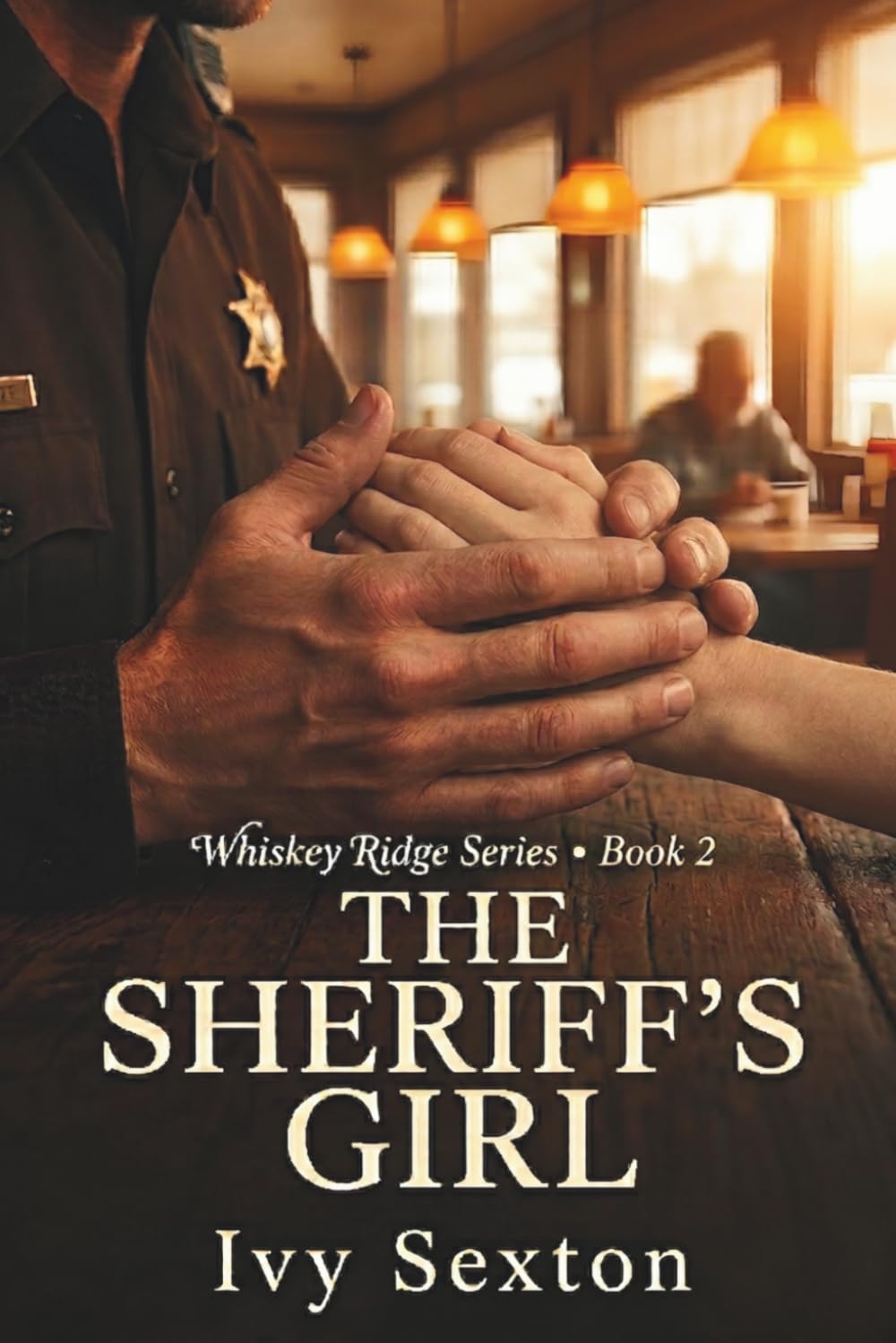 The Sheriff's Girl (Whiskey Ridge)