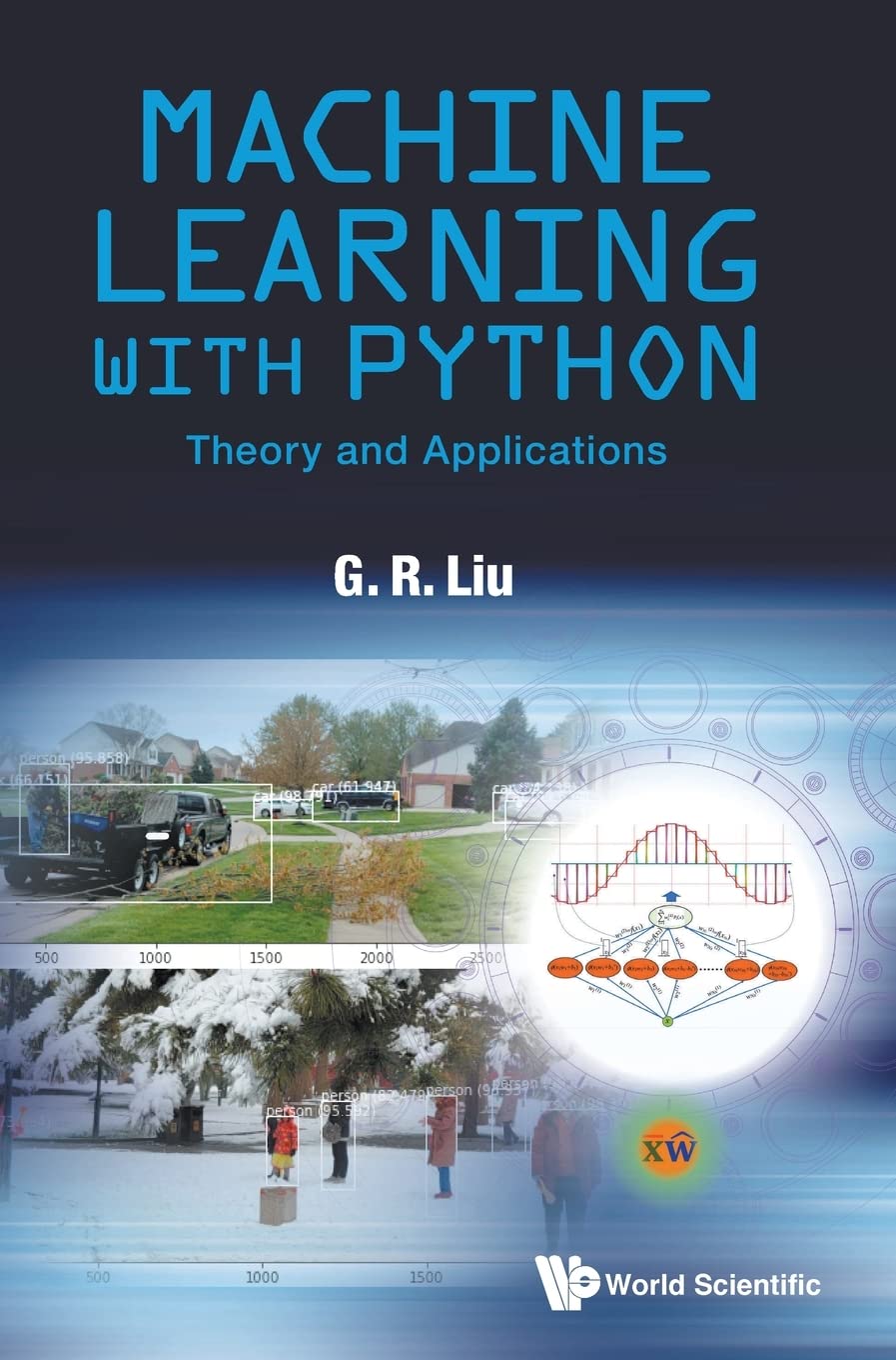 Machine Learning With Python: Theory and Applications