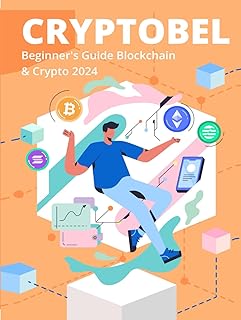 Beginner's Guide Blockchain & Crypto 2024-2025: Web3 Global Vision