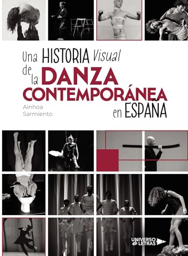 Una historia visual de la danza contemporánea en Españ