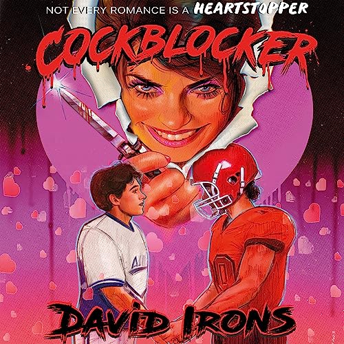 Cockblocker: Not Every Romance Is a Heartstopper