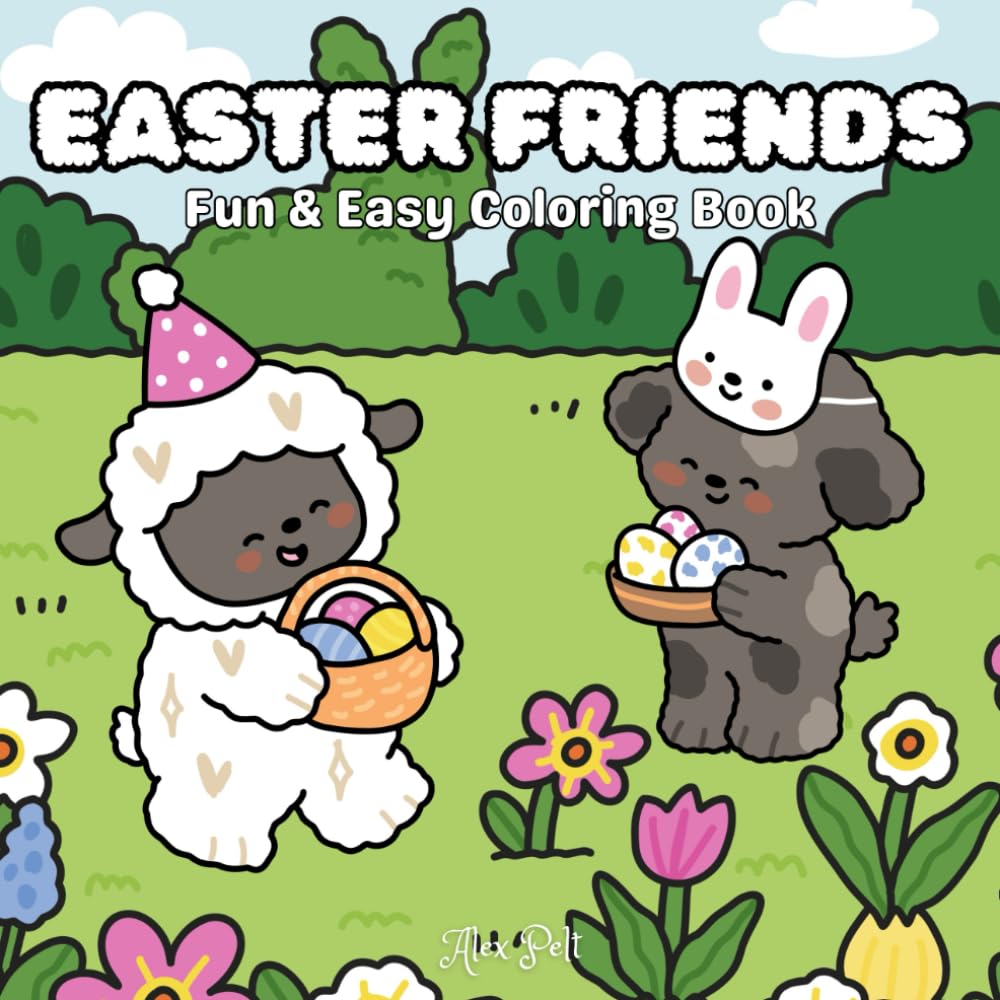 Easter Friends: Fun & Easy Coloring Book