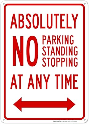 Absolutely No Parking Standing Or Stopping at Any Time with Bidirectional Arrow Sign, 10x14 Inches, Rust Free .040 Aluminum, Fade Resistant, Made in USA by Sigo Signs