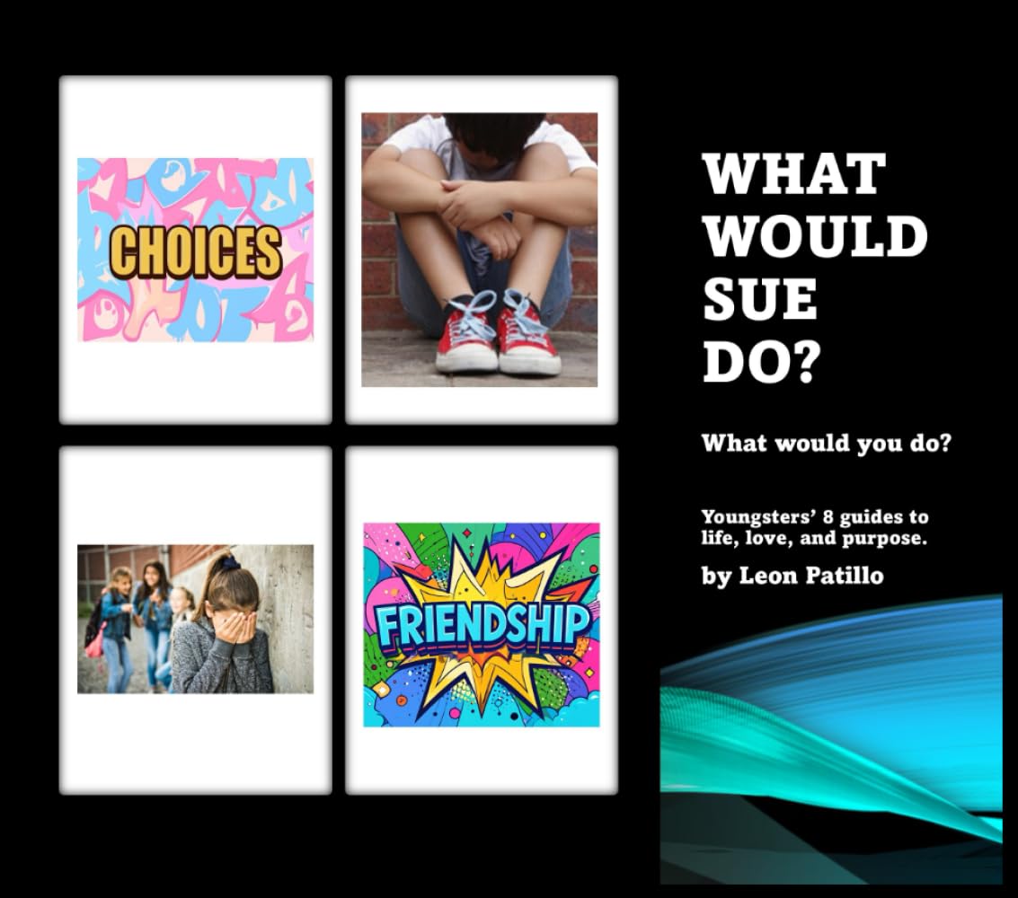 What Would Sue Do?: What would you do?