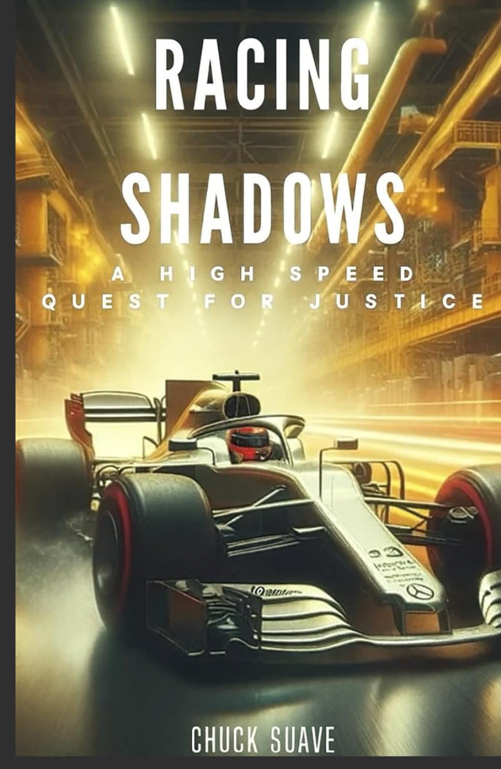 Racing Shadows - A High Speed Quest For Justice