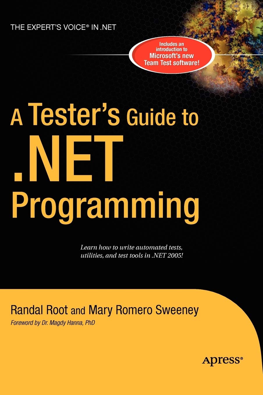 A Tester's Guide to .Net Programming (Expert's Voice)