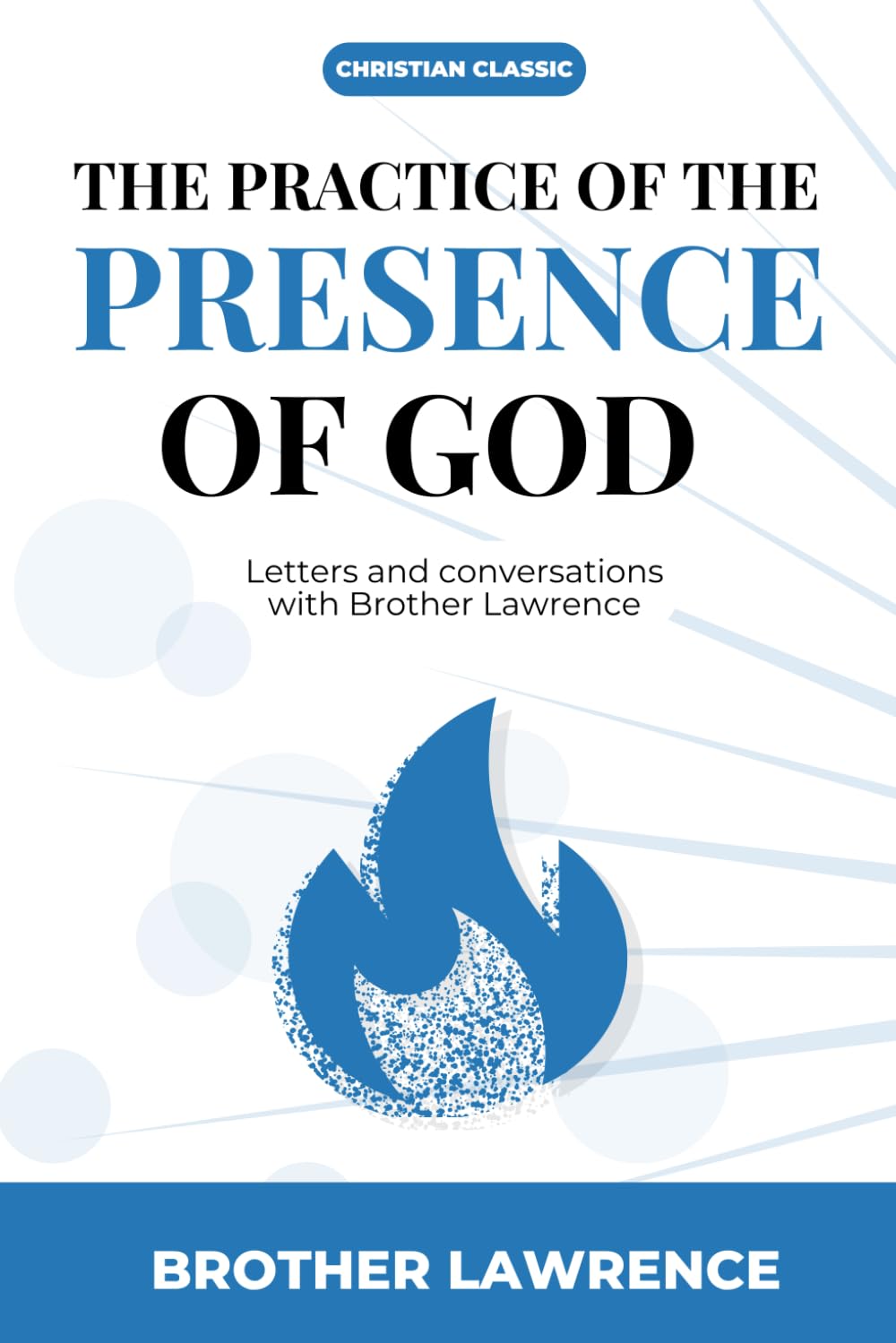 The Practice of the Presence of God
