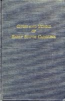 The Historical Writings of Henry A.M. Smith : Articles from the South Carolina Historical (And Genealogical Magazine); Vol. 2, Cities & Towns of Early South Carolina 0871524252 Book Cover