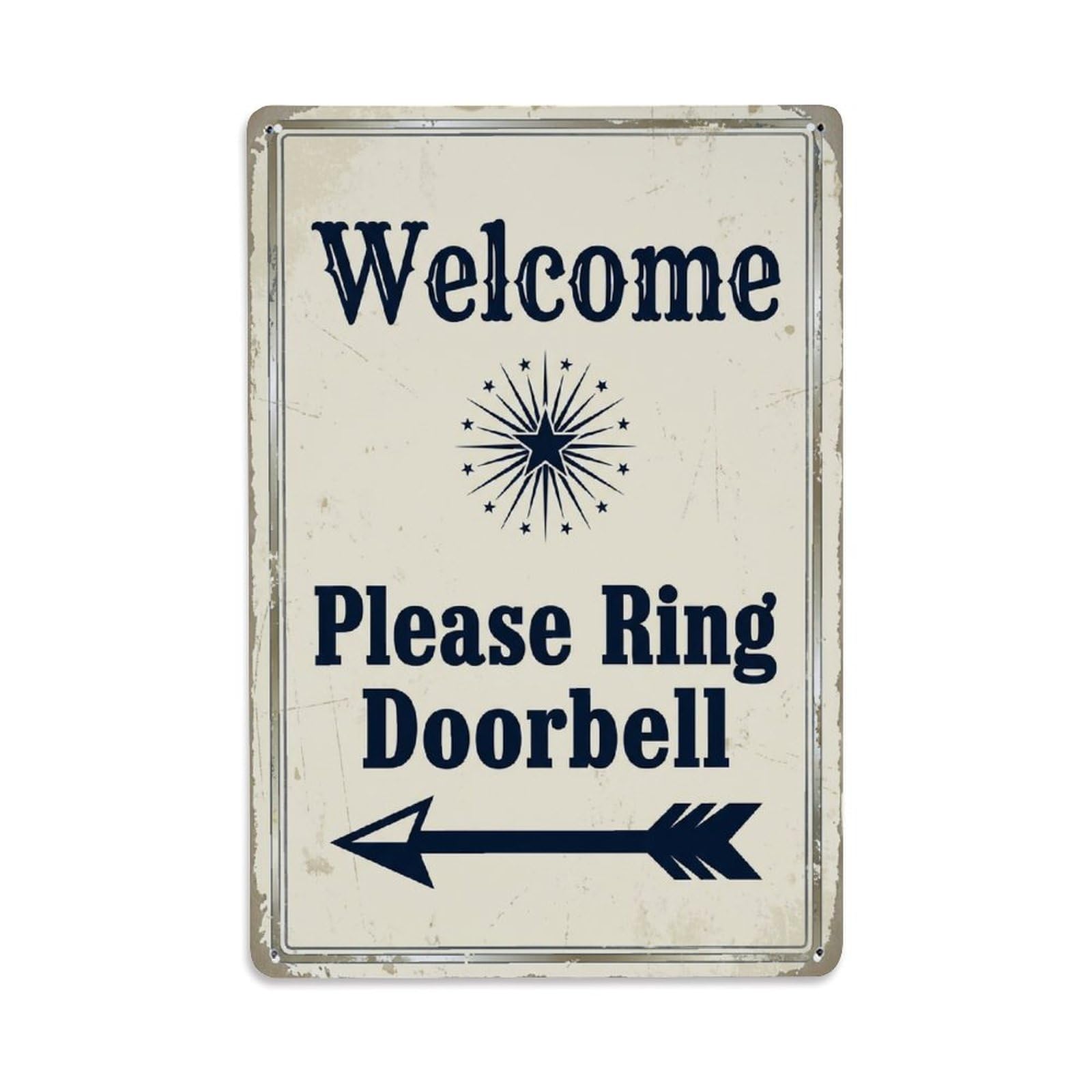 Metal Tin Sign Vintage Welcome Please Ring Doorbell Arrow Star