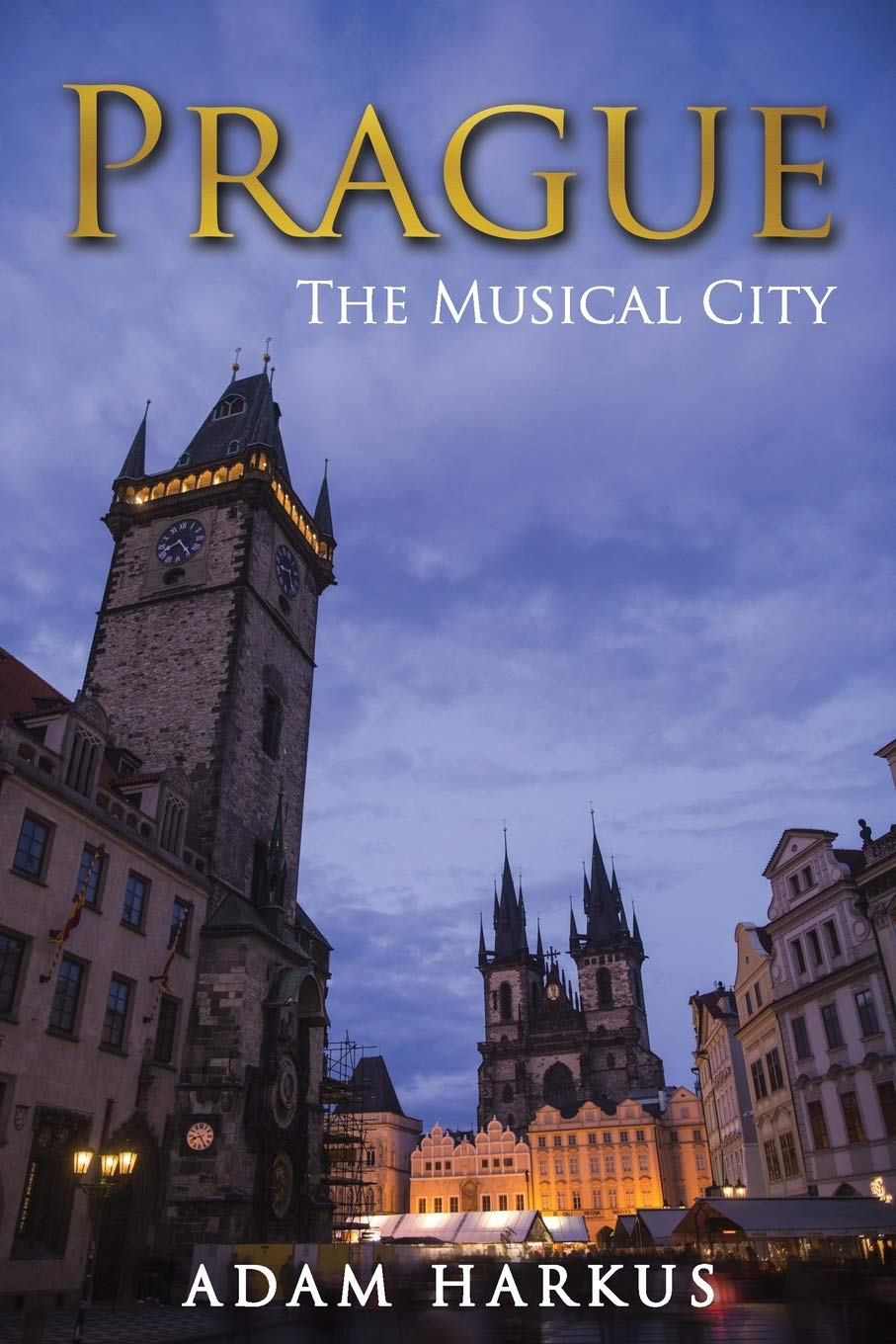 Prague: The Musical City
