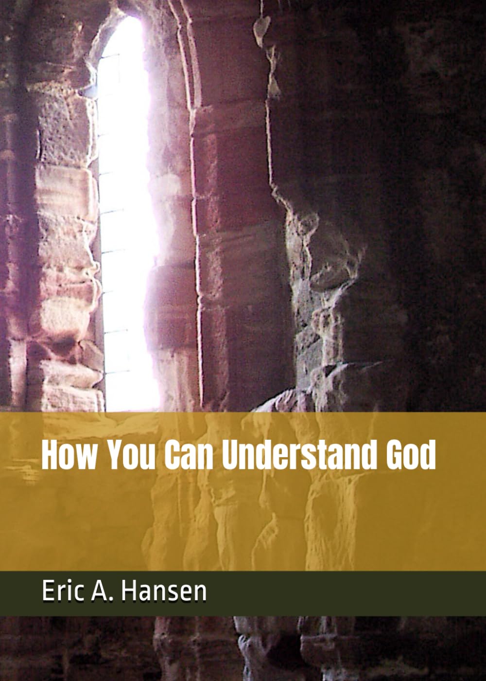How You Can Understand God