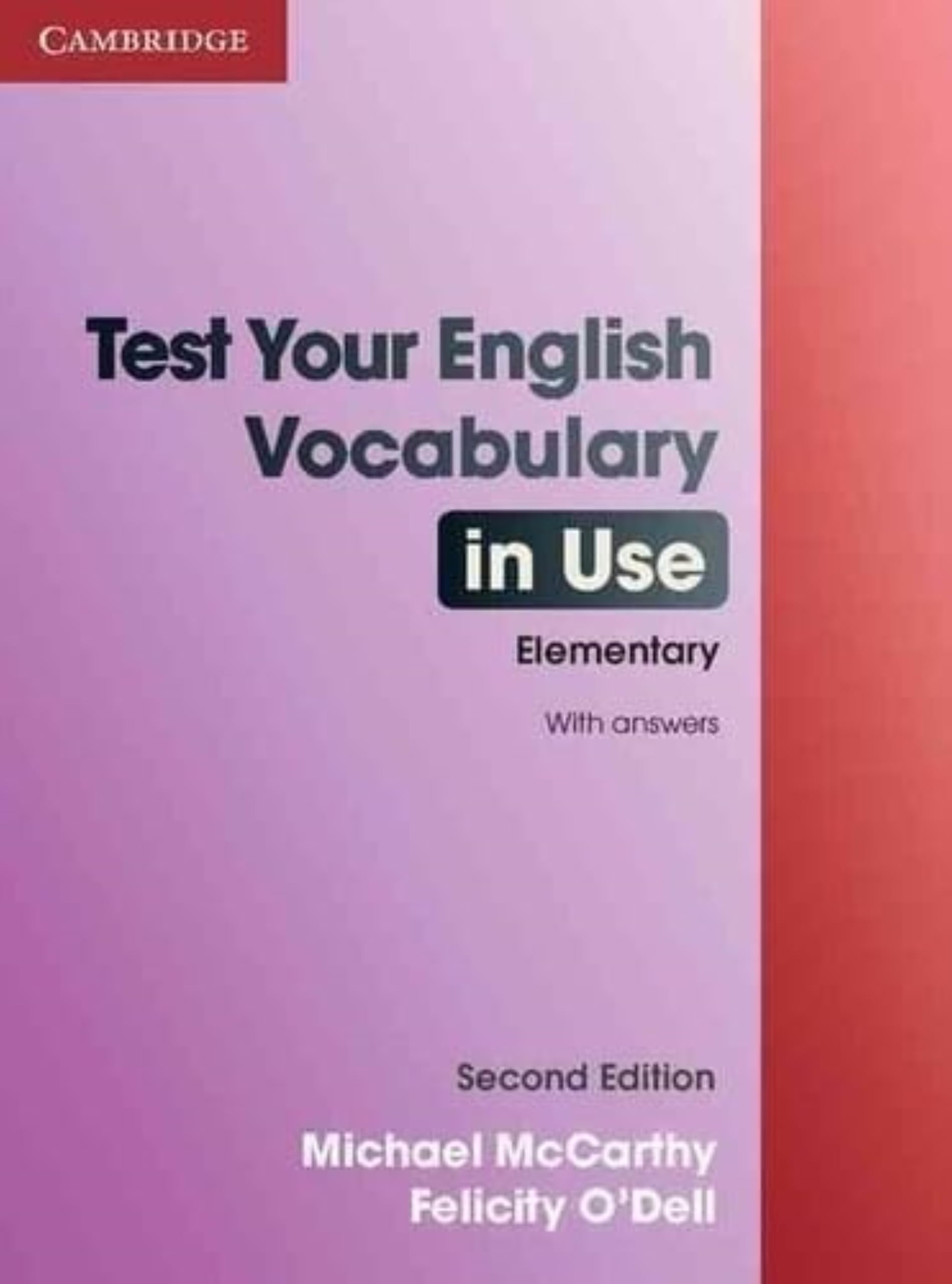 Test Your English Vocabulary in Use Elementary with Answers