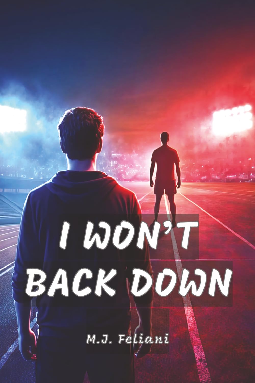 I WON’T BACK DOWN