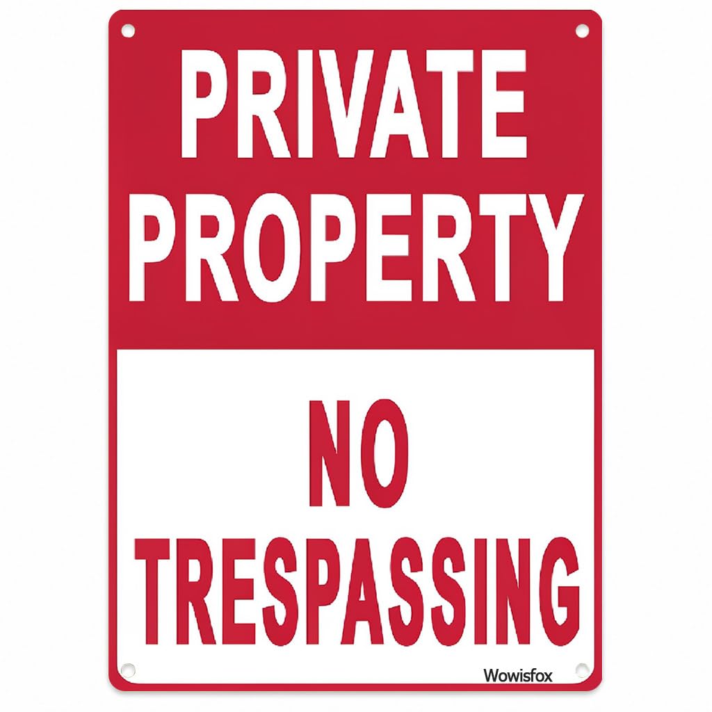 Private Property No Trespassing Sign, 8 x 12 Inch Aluminum, Mounting Holes