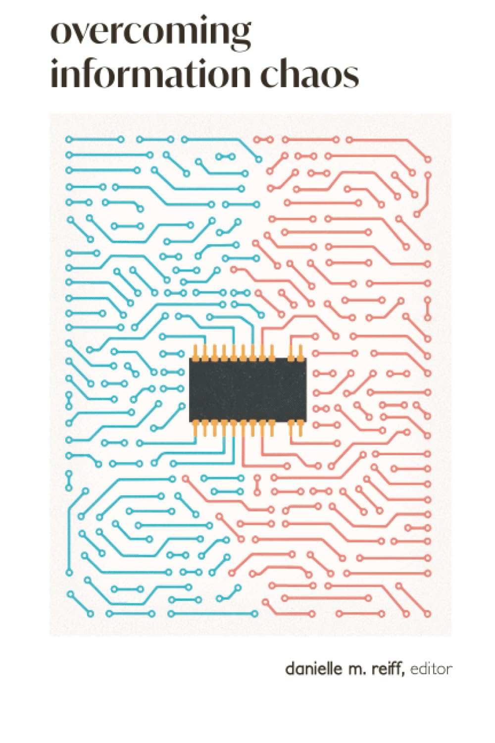 Overcoming Information Chaos: A Guide to Cultivating Peaceful Communities in the Digital Age