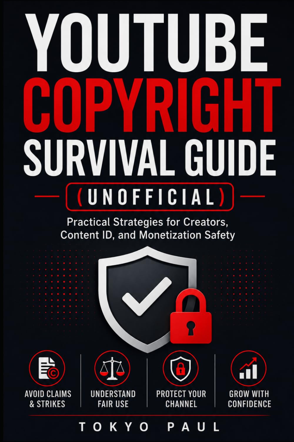 YouTube Copyright Survival Guide (Unofficial)