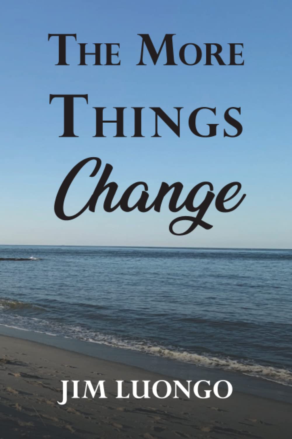 The More Things Change