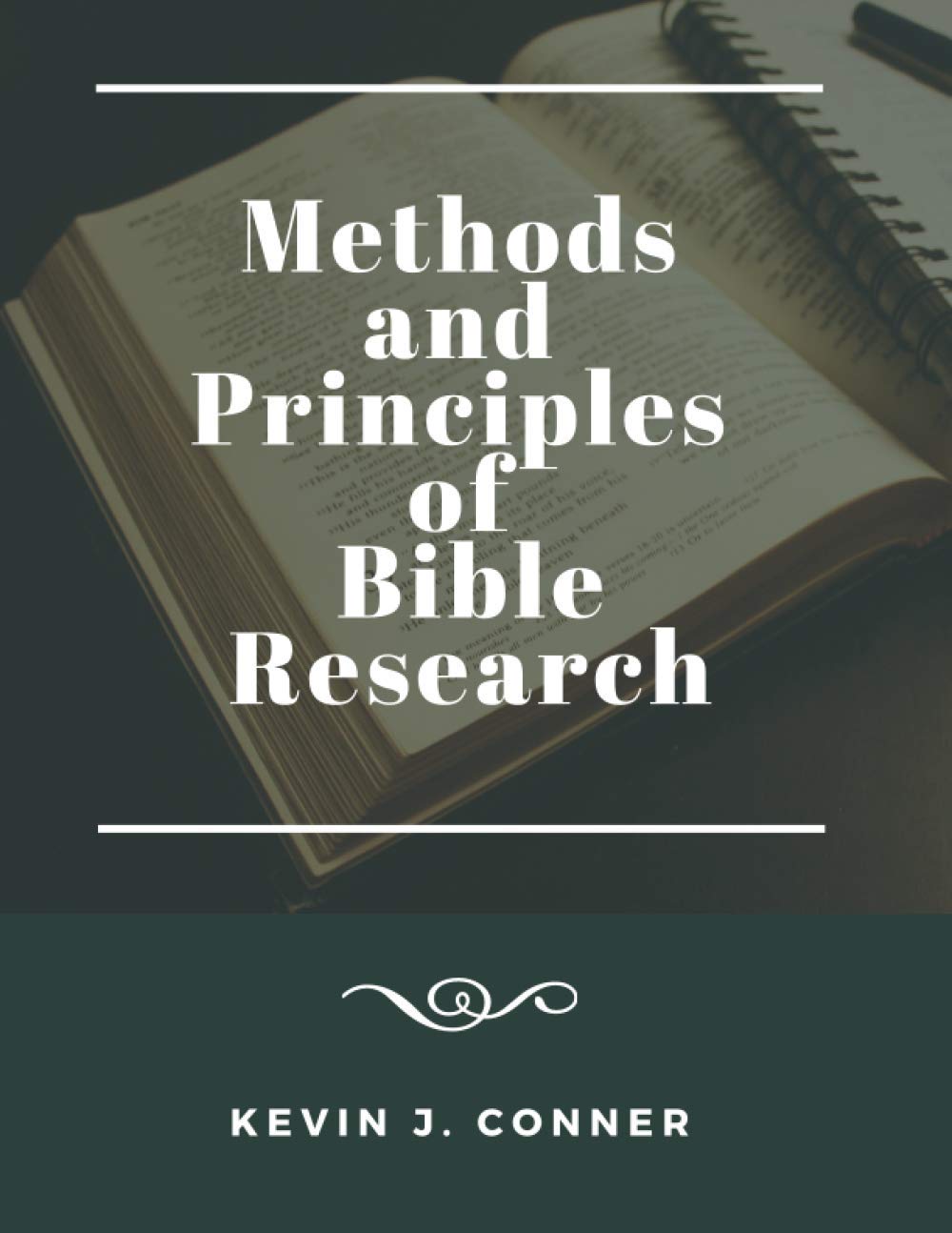 Methods and Principles of Bible Research: Australian Edition