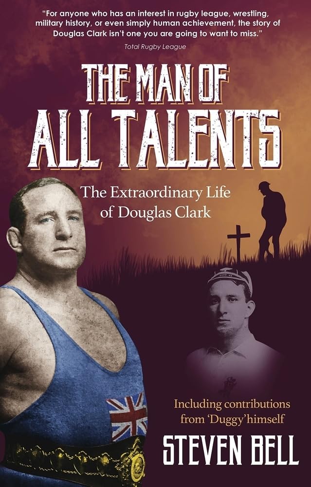 The Man of All Talents: The Extraordinary Life of Douglas 'Duggy