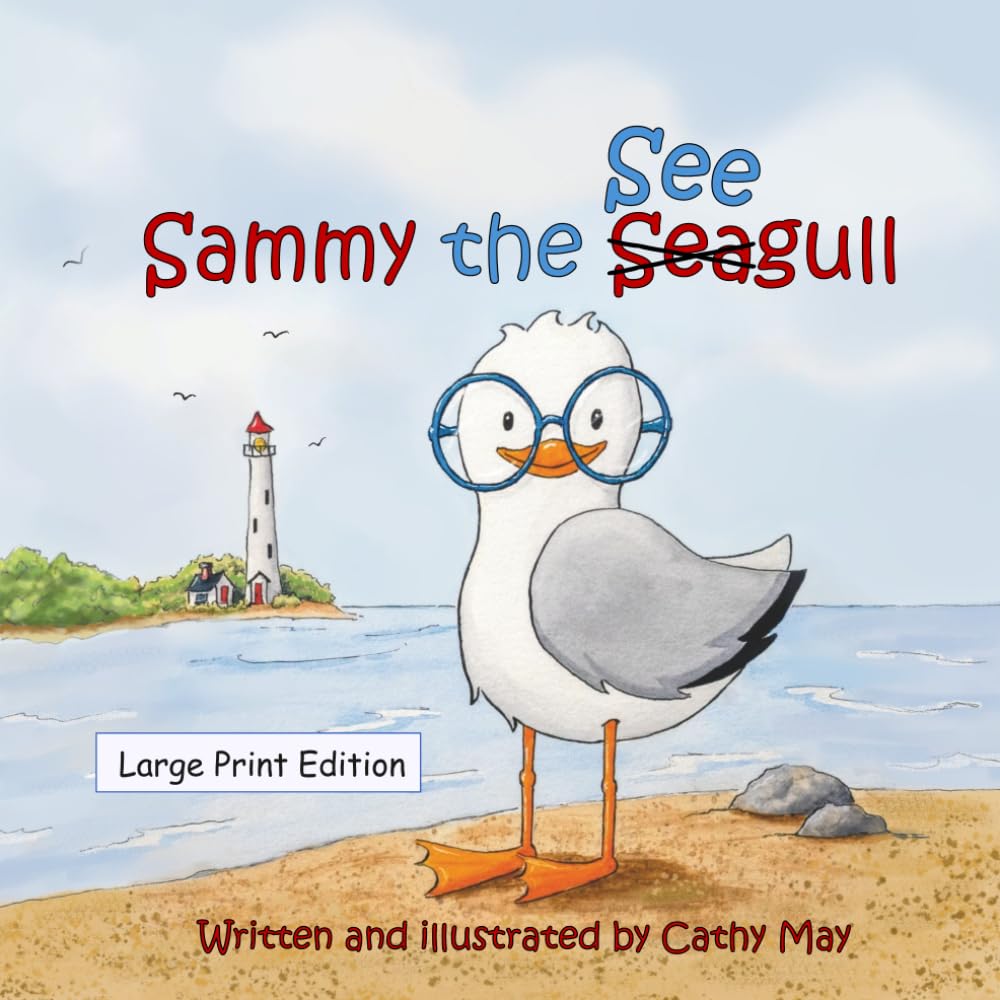 Sammy the See Gull: Large Print Edition