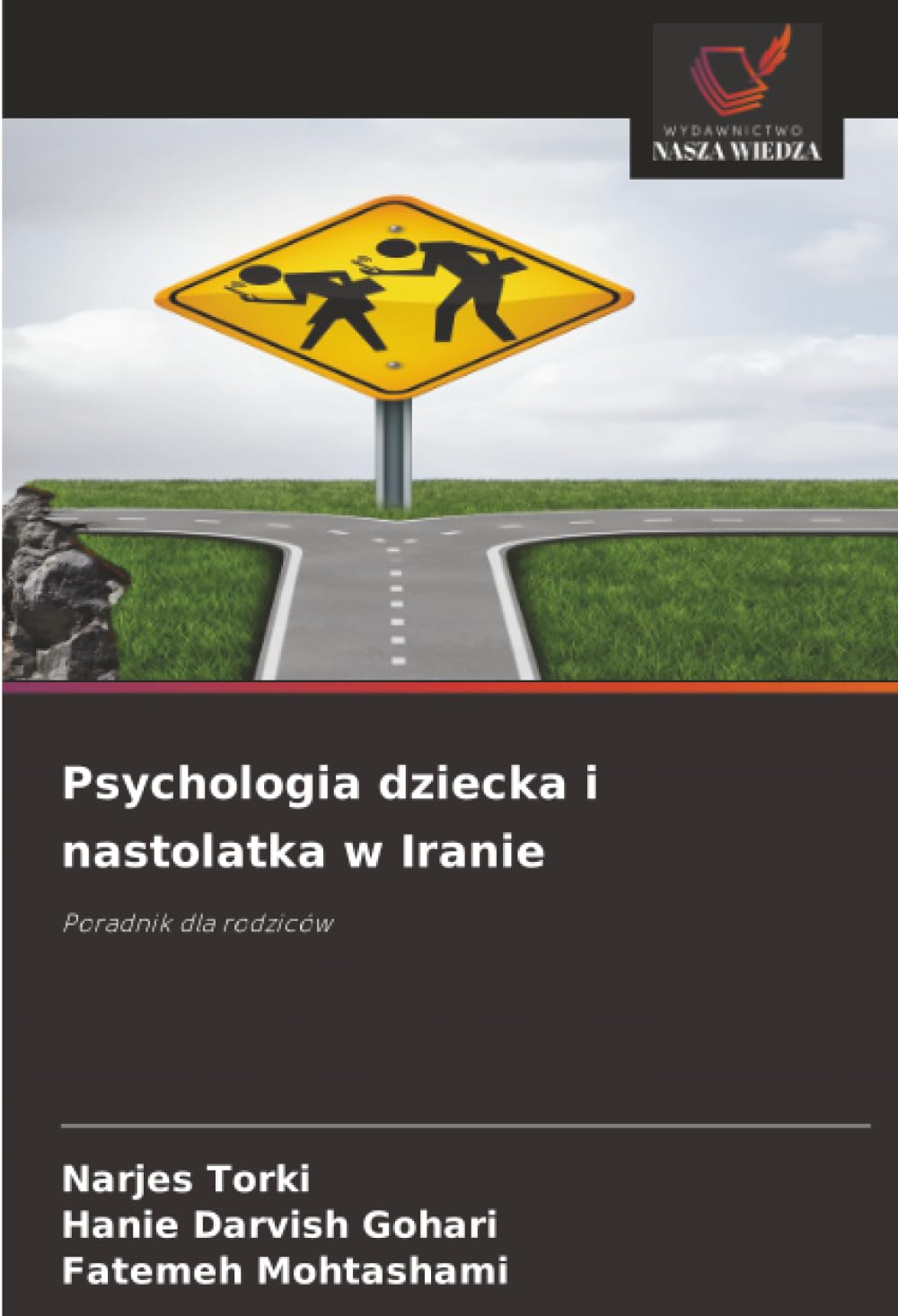 Psychologia dziecka i nastolatka w Iranie: Poradnik dla rodziców