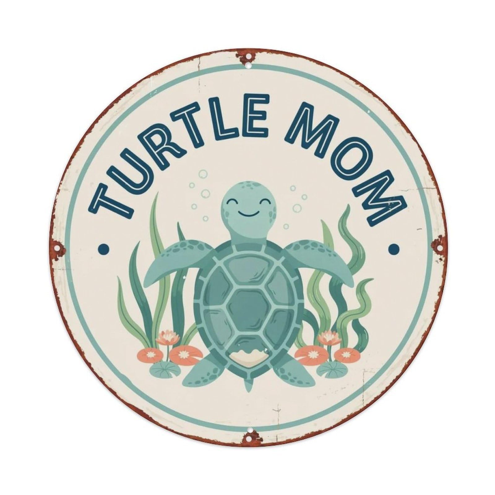 Turtle Mom Metal Tin Sign Plaque