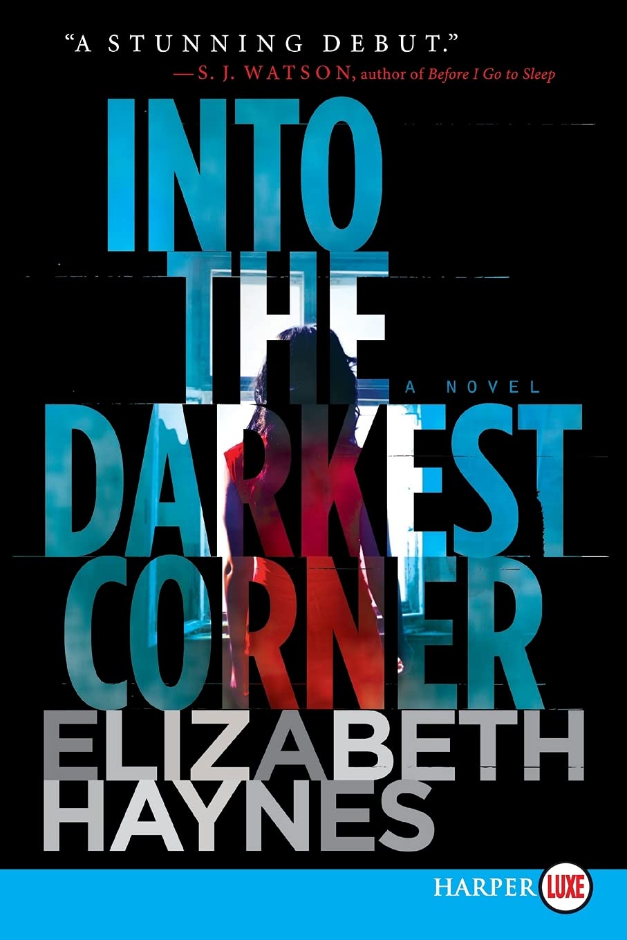 Buy Into the Darkest Corner: A Novel — BookShops.in