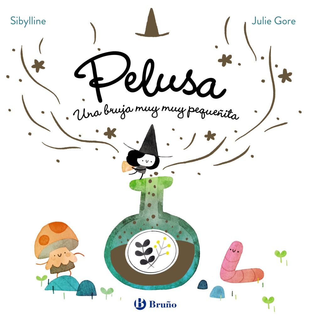 La bruja Pelusa, 1. Pelusa, una bruja muy muy pequeñita (Castellano - A PARTIR DE 3 AÑOS - ÁLBUMES - Otros álbumes)