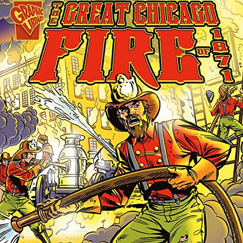 The Great Chicago Fire of 1871 by Phil Miller, Charles Barnett III, Kay Melchisedech Olson episode artwork