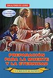 Preparación Para La Muerte Y La Eternidad