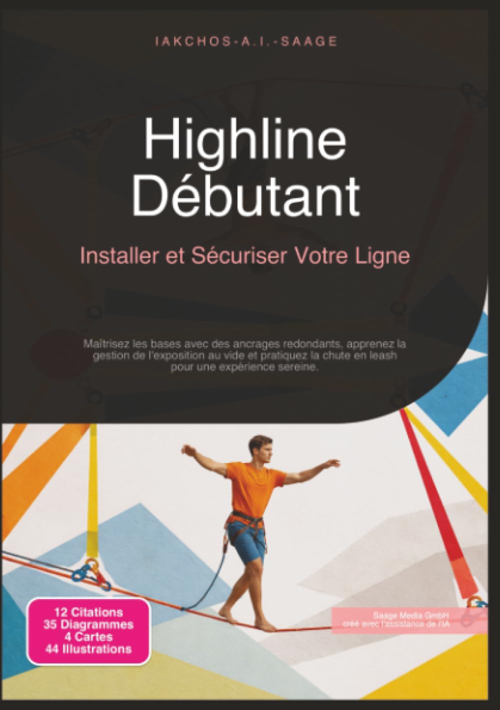 Highline Débutant: Installer et Sécuriser Votre Ligne (Slackline)