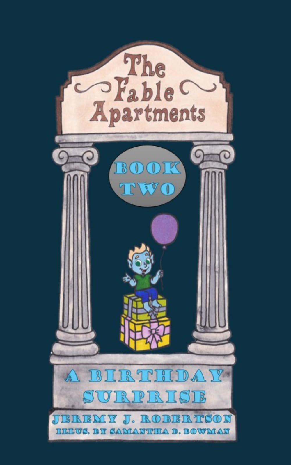 The Fable Apartments: Book Two: A Birthday Surprise