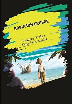 Robinson Crusoe English - Turkish Mutual Stories