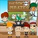 The Six Pirates: A Rollicking & Rhyming Picture Book. (Fun Rhyming Children's Books)